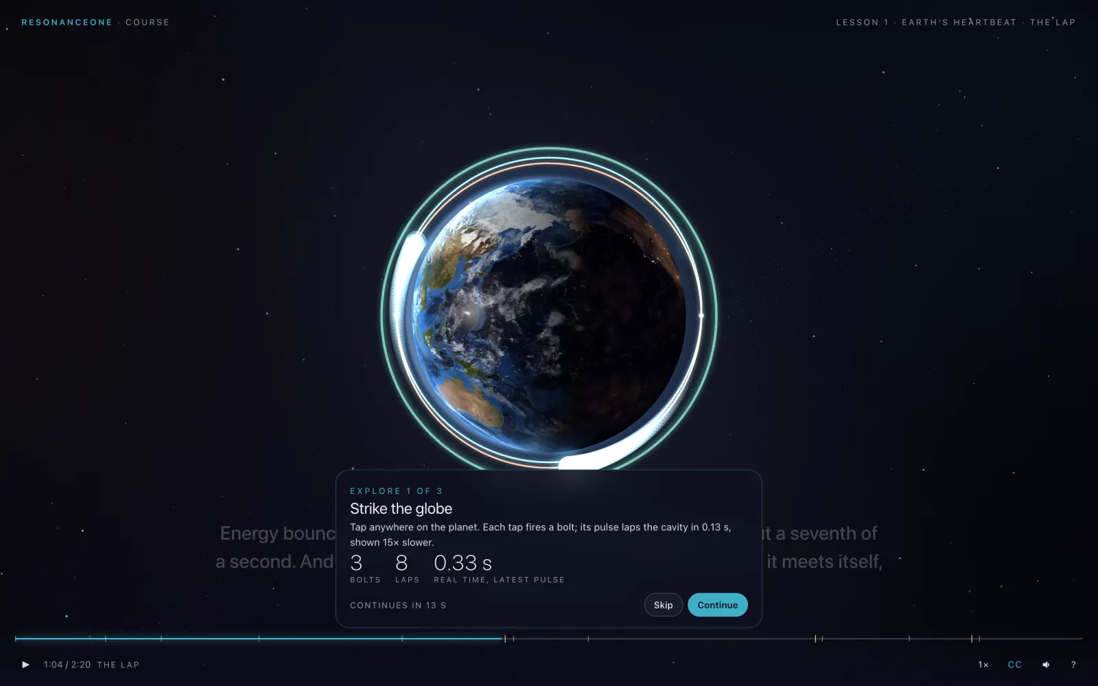 The Strike the globe moment: a glowing pulse laps the Earth while counters show bolts, laps and lap time